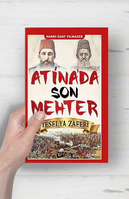 ATİNA'DA SON MEHTER - Teselya Zaferi